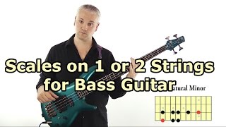 1 and 2 String Scales for Bass Guitar L58 [upl. by Octavia]