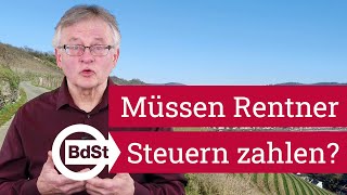 Wann müssen Rentner eine Steuererklärung abgeben wann Steuern bezahlen [upl. by Peterus]