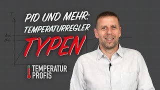 PIDTemperaturregler Zweipunktregler amp Co  Temperatur Profis [upl. by Niarda]