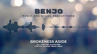 Brokenness Aside Custom Backing Track Demo [upl. by Eelano]