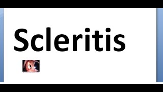 Ophthalmology Scleritis Scleromalacia perforans Necrotising Anterior posterior types [upl. by Pauli]