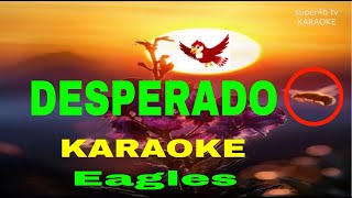 Desperrado By Eagles KARAOKE Version 5D Surround Sounds [upl. by Placido759]