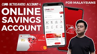 CIMB OctoSavers Accounti  Open a Digital CIMB MY Account in 5 minutes [upl. by Acnoib]