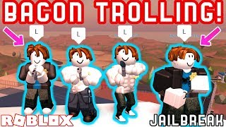 BACON GANG TROLLING IN JAILBREAK  Roblox Jailbreak Ft MyUsernamesThis JoeydaPlayer Deejusgames [upl. by Helbonna]