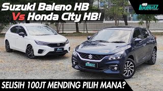 100JT LEBIH MURAH Pilih BALENO Apa CITY Mana Yg PALING WORTH IT Komparasi Sengit HATCHBACK FAVORIT [upl. by Akienahs]