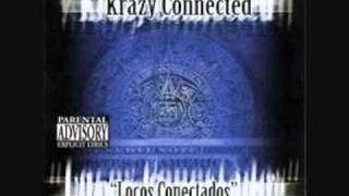 KRAZY CONNECTED  LOCOS CONECTADOS [upl. by Latsyrd]