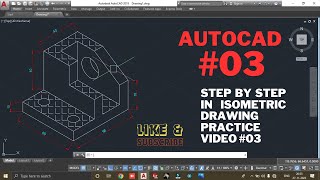 AutoCAD Isometric Drawing Practice Video 03  StepByStep AutoCAD Isometric Drawing  AutoCAD Hindi [upl. by Papst]