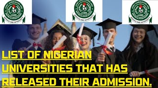 List of Nigerian Universities that has released their 2023 admission List  jamb [upl. by Leandro74]