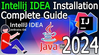 How to install IntelliJ IDEA on Windows 1011  2024 Update  Java JDK 21 [upl. by Nikolas908]