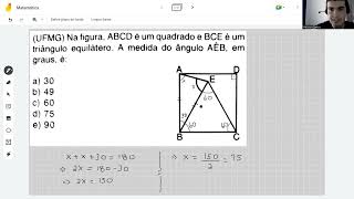 UFMG Na figura ABCD é um quadrado e BCE é um triângulo equilátero A medida do ângulo AÊB [upl. by Asilrak]