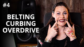 Belting Curbing amp Overdrive  Vocal MasterClass 4 [upl. by Avat]