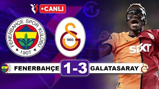 Fenerbahçe 13 Galatasaray  Süper Lig Canlı Yayın [upl. by Hgielrebmik]