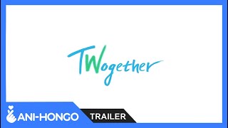 Twogether 2020  Trailer 1 [upl. by Ettesyl]