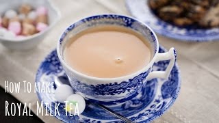 How to Make Royal Milk Tea Recipe ロイヤルミルクティーの作り方（レシピ） [upl. by Anifled]