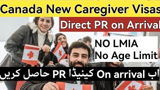 Breaking News  New Canada 🍁 PR on arrival Program  Caregiver Pilot Program Canada [upl. by Kitti]