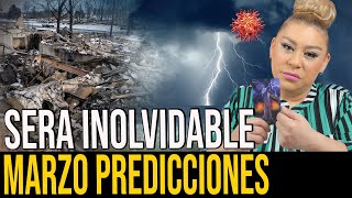 MARZO PREDICCIONES ESTO VA A OCURRIR IMPACTANTE [upl. by Nevlin26]