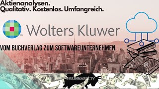 Wolters Kluwer Aktie  Vom Buchverlag zum digitalen SoftwareUnternehmen Aktienanalyse [upl. by Defant]