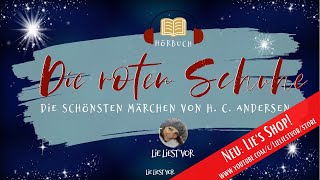 Die roten Schuhe von H C Andersen  Märchen Hörbuch zum Einschlafen für Jung und Alt [upl. by Howlan47]