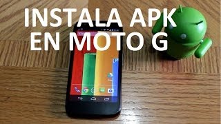 Tutorial Instalar Aplicaciones APK en Motorola Moto G [upl. by Hurwitz130]