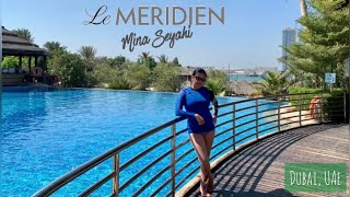 Le Meridien Mina Seyahi Beach Resort amp Marina  Luxury Beach in Dubai  Part2  It’s Me Ahlyn [upl. by Senskell]