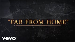 Five Finger Death Punch  Far From Home Lyric Video [upl. by Inohtna]