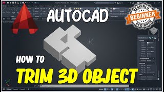 AutoCAD How To Trim 3D Object [upl. by Laktasic]