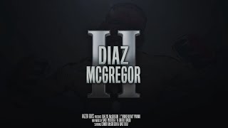 UFC 202 Diaz vs McGregor 2 quotBroken Badquot Promo [upl. by Leirbma]