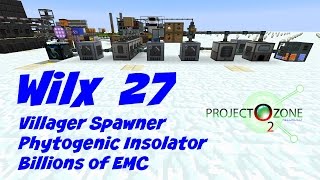 27 Villager Spawner Phytogenic Insolator  Project Ozone 2  Titan [upl. by Omle]