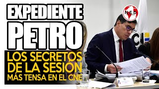 EXPEDIENTE PETRO 🔴 Los secretos de la sesión más tensa en el Consejo Electoral [upl. by Letnohc]