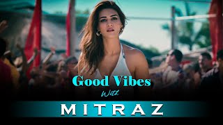 Good Vibes With Mitraz ACV Chill House Mix  Mitraz Mashup 2024 [upl. by Yllrebmik139]