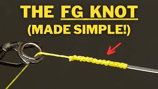 How to tie the FG Knot complete stepbystep guide [upl. by Bennie928]