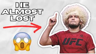 3 TIMES KHABIB ALMOST LOST IN THE UFC [upl. by Gnal]