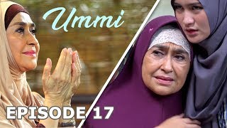 Korban Keegoisan Abah  UMMI Episode 17 [upl. by Eissert746]