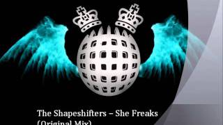 The Shapeshifters  She Freaks Original Mix [upl. by Weinhardt974]