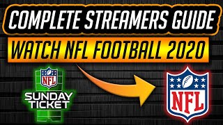 COMPLETE STREAMERS GUIDE TO WATCH 🏈 NFL FOOTBALL SEASON 2020 [upl. by Rasla]