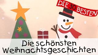 🧑‍🎄 Die schönsten Weihnachtsgeschichten  Geschichten für Kinder [upl. by Atilamrac707]