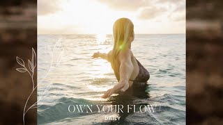 Dhyana  Own your flow daily  10 maart 2024 [upl. by Urissa]