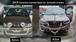 2009 innova conversion to innova crysta [upl. by Eugatnom343]