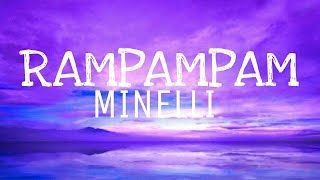 Minelli  Rampampam  Official Video [upl. by Sears]