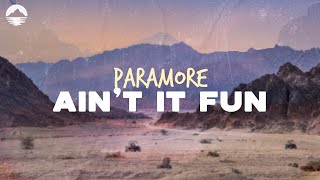 Paramore  Aint It Fun  Lyrics [upl. by Ellinet]