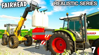 GOTTA GET IT GROWING  Lets Play Fairhead Realistic FS22  Episode 7 [upl. by Nimra]