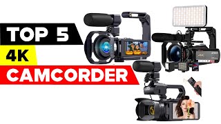 Reviewing the Top 5 4K Camcorders for High Quality Video Recording 2023 [upl. by Gibert882]