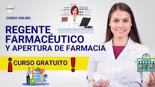 🔴 CURSO REGENTE FARMACÉUTICO Y APERTURA DE FARMACIA ǀ COMPLETO Y GRATIS 2024 ✅ PARTE 2 [upl. by Stein448]