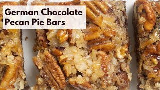 German Chocolate Pecan Pie Bars [upl. by Ahseenak]