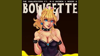 Bowsette feat MG UniNew amp Nekro G [upl. by Alwin]