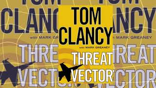 Threat Vector By Tom Clancy [upl. by Skutchan]