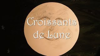 Petit métrage  Croissants de Lune une création collective Alunissons [upl. by Zulema]