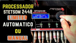 Processador Stesom 2448 Limiter Manual ou Automático  chikim som [upl. by Nniw]