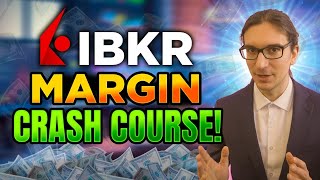 How to Properly Use Margin with Interactive Brokers [upl. by Joanna136]