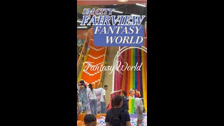 Fantasy World SM Fairview  Fantasy World PH [upl. by Eiddal]